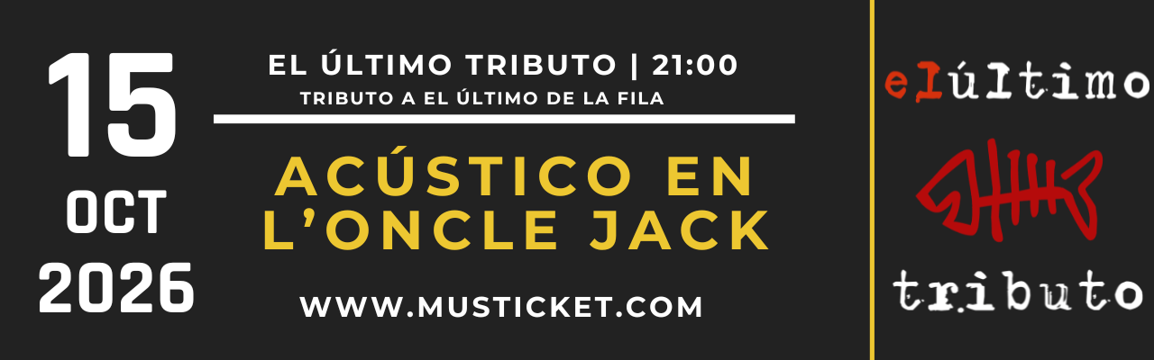 EL ÚLTIMO TRIBUTO - Acústico en L'Oncle Jack -